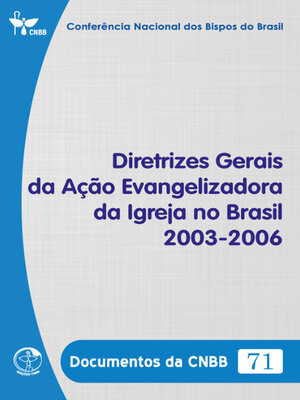 cover image of Diretrizes Gerais da Ação Evangelizadora da Igreja no Brasil 2003-2006--Documentos da CNBB 71--Digital